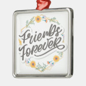 VOOR MIJN ***BESTE VRIEND** OF ***ZISTER** METAAL METALEN ORNAMENT (Links)