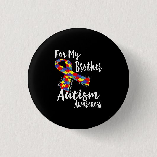 Voor mijn broer - Autisme - Bewustmaking - Dag van Ronde Button 3,2 Cm (Voorkant)