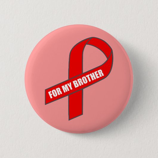 Voor mijn broer (rood lint) ronde button 5,7 cm (Voorkant)