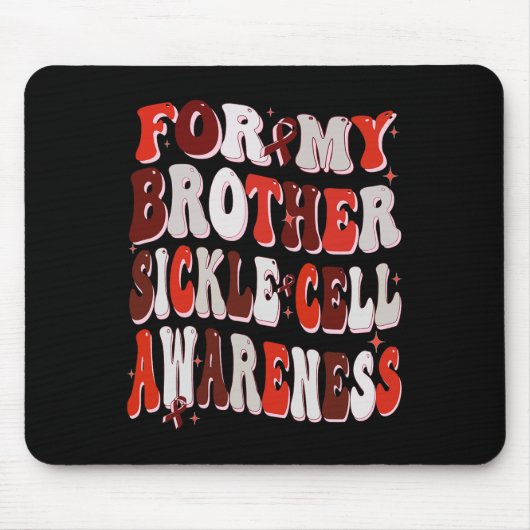 Voor mijn broer Sickle Cell Awareness World Sickle Muismat (Voorkant)