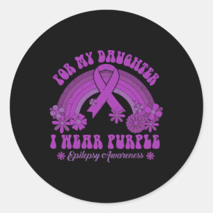 Voor mijn dochter Draag ik Paarse Epilepsy Bewust Ronde Sticker