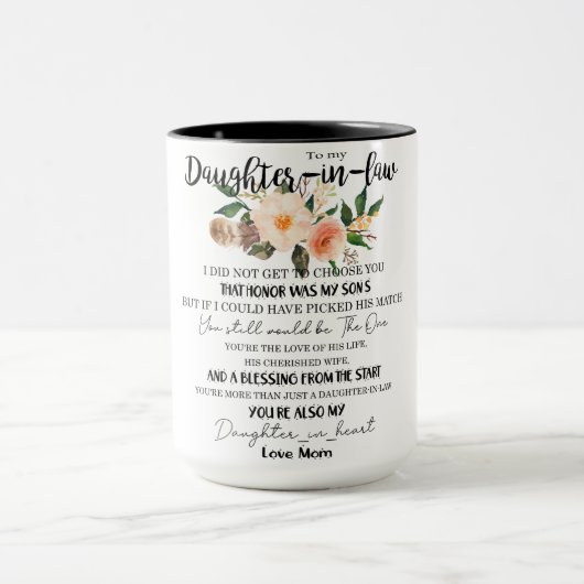 Voor mijn dochter in de wet, kon ik niet kiezen mok (Midden)