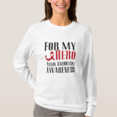 Voor mijn Hero Brain Aneurysm Awareness Gift T-shirt (Voorkant)
