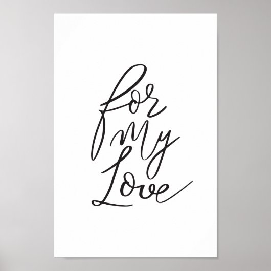 Voor mijn Love Black Modern Valentijn Art Poster (Voorkant)