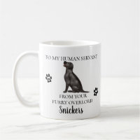 Voor mijn menselijke bediende Funny Dog-cadeau  La