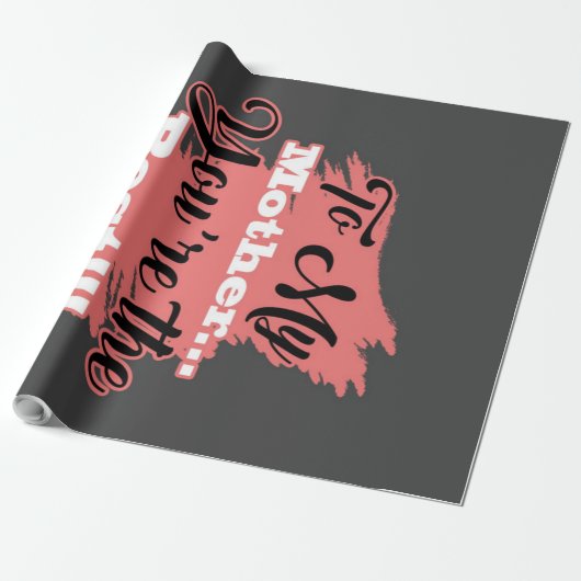 Voor mijn moeder ben je het beste. | Giften voor m Cadeaupapier (Uitgerold)