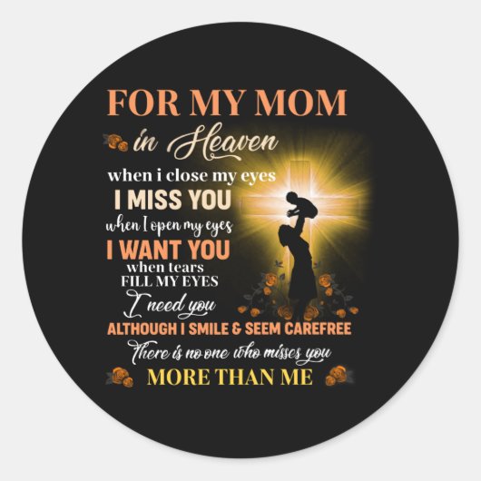 Voor mijn moeder in de hemel, Memorial Day Gift fo Ronde Sticker (Voorkant)
