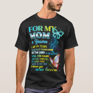 Voor mijn moeder in de hemel verberg ik mijn trane t-shirt