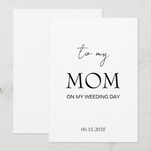 Voor mijn moeder op mijn trouwdag kaart, gepersona feestdagenkaart (Voorkant / Achterkant)