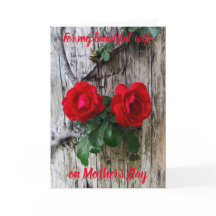 Voor mijn mooie vrouw op Moederdag