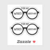 Voor mijn nerd broer sticker (Vel)