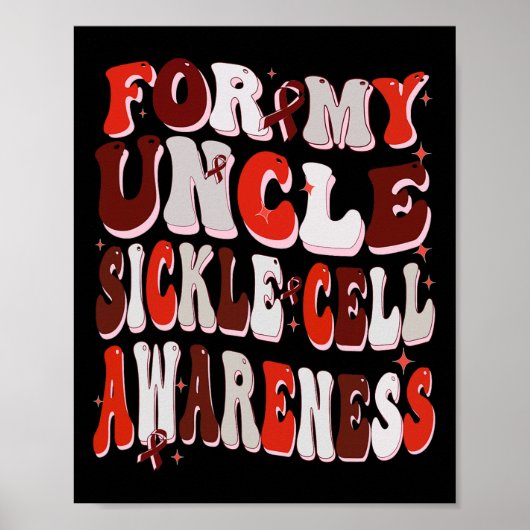 Voor mijn oom Sikkelcel Bewustzijn Wereld Sikkel C Poster (Voorkant)