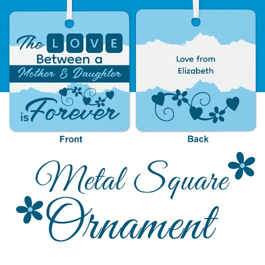 Voor moeder en dochter altijd blauw metalen ornament