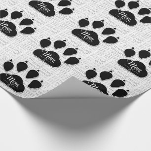 voor MOM Black Dog Paw op Wof Background Cadeaupapier