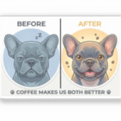 Voor Na Koffie Grappig Frans Bulldog Design Sticker (Voorkant)