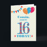 Voor neef 16th Birthday Bunting Balloons Kaart<br><div class="desc">Een kleurrijke verjaardagskaart voor een 16-jarige nicht, het grote getal 16 is gevuld met een oranje, rood en blauw patroon, geschetst in helder blauw. Er zijn ballonnen en springen bovenaan, in gelijke kleuren en de dekplaat aan de voorzijde is: "Neef, je bent vandaag 16!" in helder rood en blauw letterschrift,...</div>