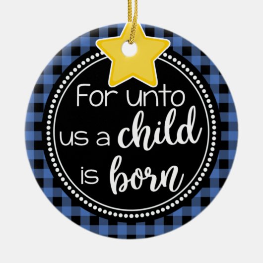 Voor ons is een kind geboren blauw geschilderd ker keramisch ornament (Voorkant)