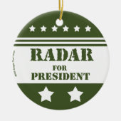 Voor President Radar Keramisch Ornament (Voorkant)