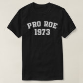 Voor Roe 1973 T-shirt (Design voorkant)