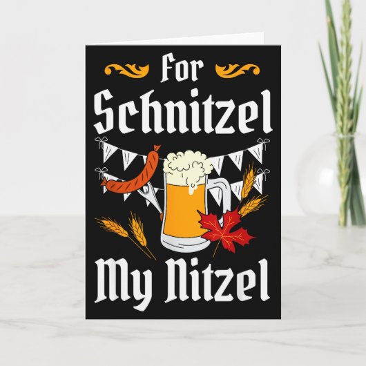 Voor Schnitzel Mijn Nitzel Festival Bier Duits  Kaart (Voorkant)