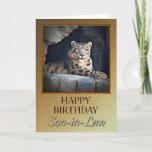 Voor Son-in-law Birthday met een sneeuwluipaard Kaart<br><div class="desc">Een verjaardagskaart voor een schoonzoon met een sneeuwpopulier in zijn grot.</div>