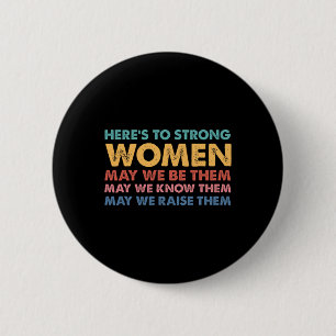 Voor sterke vrouwen Inspirerend intersectionele vr Ronde Button 5,7 Cm
