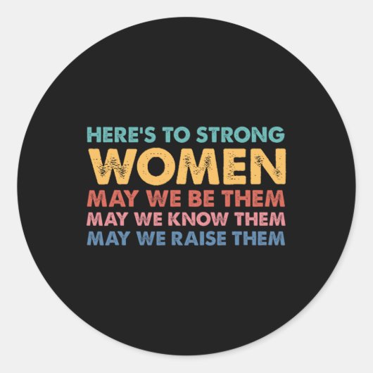 Voor sterke vrouwen Inspirerend intersectionele vr Ronde Sticker (Voorkant)