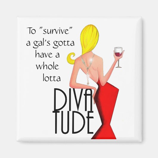 Voor Survive-Gal moet je een hele Lotta DIVAtude h Magneet (Voorkant)