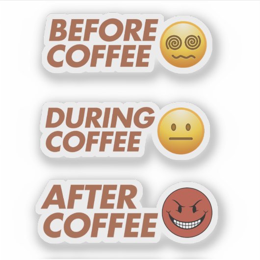 Voor Tijdens Na Koffie Stemming Vector Kunst Sticker (Voorkant)