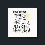 Voor Unto, deze dag bent u geboren met Kerstmis Bl Canvas Afdruk<br><div class="desc">Dit elegante canvas doet ons denken aan de echte betekenis van Kerstmis.</div>