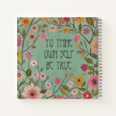 Voor uw eigen zelf zijn ware bloemenNotitieboek - Notitieboek (Achterkant)