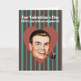 Voor Valentijnsdag laat ik je een discussie winnen Feestdagen Kaart