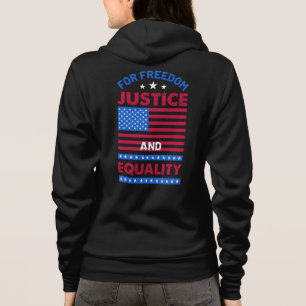 Voor vrijheid, rechtvaardigheid en gelijkheid hoodie