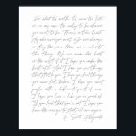 Voor wat het waard is...F. Scott Fitzgerald Script Poster<br><div class="desc">Voor wat het waard is is het nooit te laat of in mijn hoesje te vroeg om te zijn wie je ook wilt zijn. -F. Scott Fitzgerald Script</div>