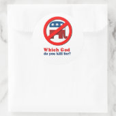 Voor welke God vermoord je? Ronde Sticker (Tas)