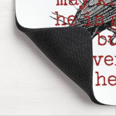 Voor zichzelf is iedereen onsterfelijk. muismat (Hoek)