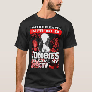 Voor zombies om mijn koe Halloween boerderij te re T-shirt