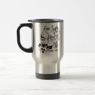 Voor zo'n tijd als deze esther personaliseerde Mug Reisbeker