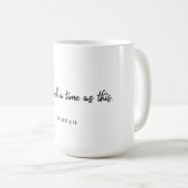 Voor zo'n tijd als deze Inspirerend koffie-Mok Koffiemok (Voorkant rechts)