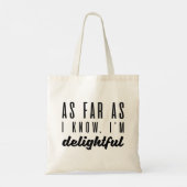Voor zover ik weet ben ik heerlijk tote bag (Achterkant)