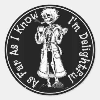 Voor zover ik weet, ben ik verrukkelijk ronde sticker