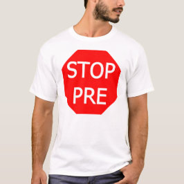 Vooraf stoppen t-shirt