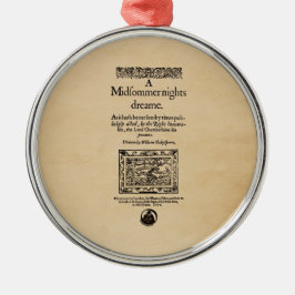 Voorbeeld van een midzomernacht Dream Quarto Metalen Ornament