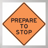 Voorbereiden van stoppen van het verkeersteken poster (Voorkant)