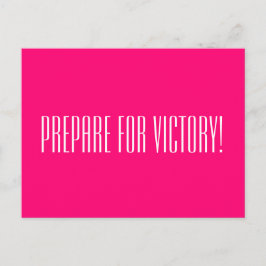 VOORBEREIDEN VOOR VICTORY Positive Quote Hot Pink Briefkaart