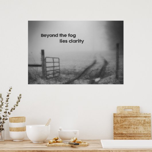 Voorbij de mist is helderheid poster (Keuken)