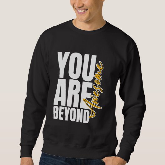 Voorbij gewoon, puur Geweldige Trui (Voorkant)