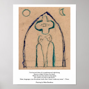 Voorbij ideeën gedicht door Rumi Poster