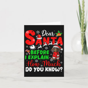 Voordat ik uitleg hoeveel je weet over Xmas teckel Kaart