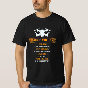 Voordat je een dronepiloot vraagt t-shirt